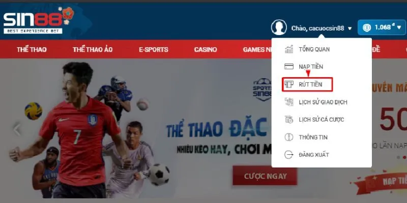 Hướng dẫn cực kỳ chi tiết cách rút tiền sin88 thông qua tài khoản ngân hàng